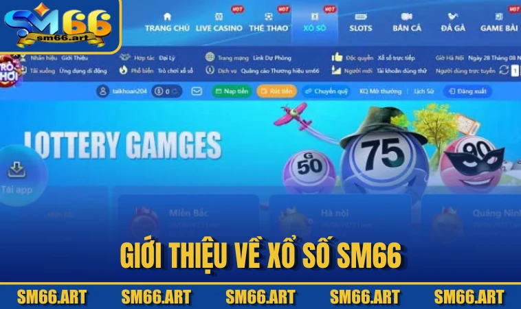 Giới thiệu về Xổ Số SM66