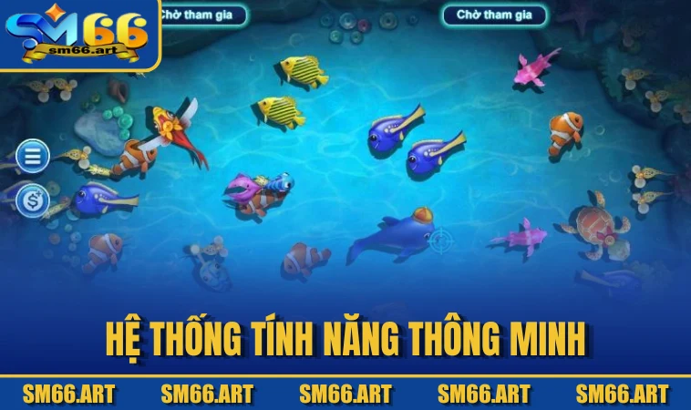 Hệ thống tính năng thông minh