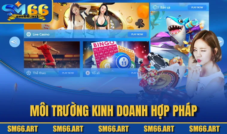 Môi trường kinh doanh hợp pháp